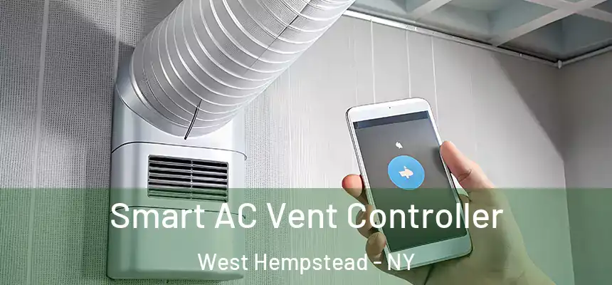  Smart AC Vent Controller West Hempstead - NY